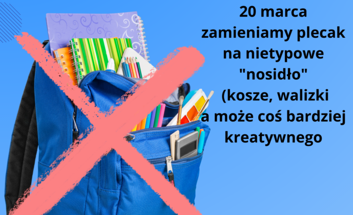 Plakat na dzień bez plecaka samorząd uczniowski